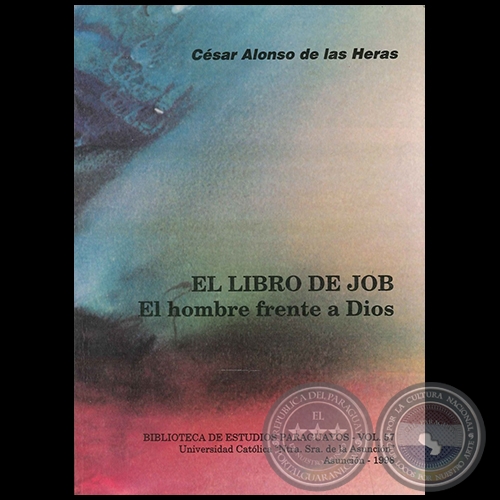  EL LIBRO DE JOB - Autor:   CSAR ALONSO DE LAS HERAS - Ao 1998